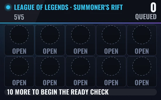 League of Legends · Summoner's Rift: 0 of 10 queued